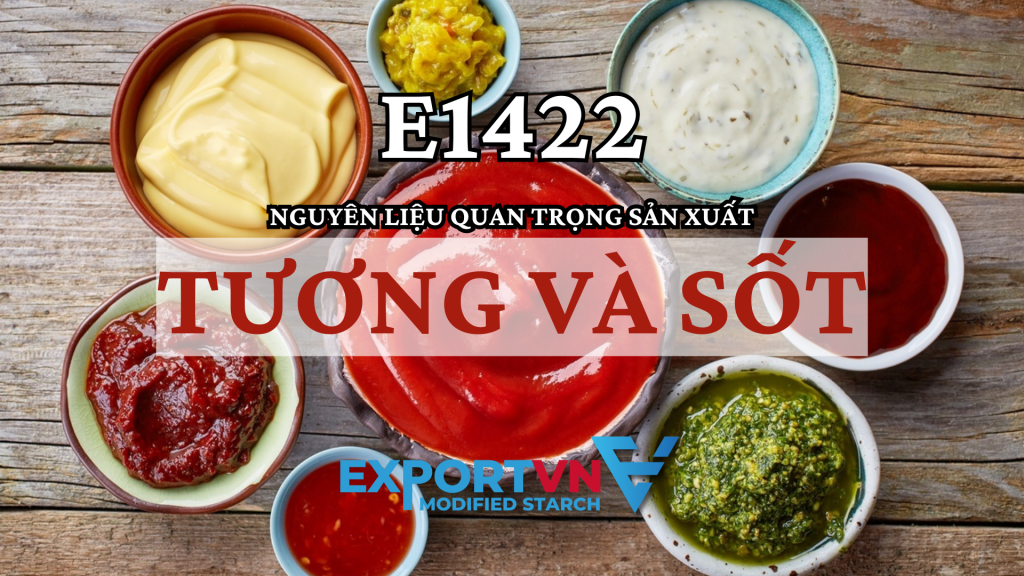 E1422 sản xuất tương và sốt EXP