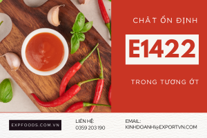 Chất ổn định E1422 trong tương ớt