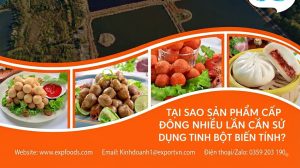 Tại Sao Sản Phẩm Cấp Đông Nhiều Lần Cần Sử Dụng Tinh Bột Biến Tính?