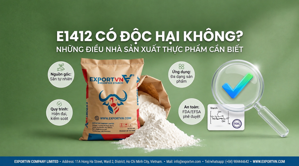 E1412 (BỘT PHỐT PHÁT) CÓ ĐỘC HẠI KHÔNG?